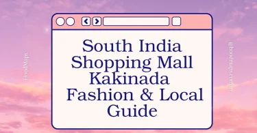South India Shopping Mall Kakinada
